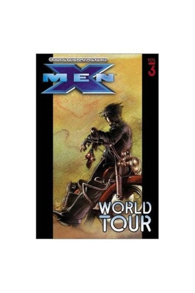 Ultimate X-Men, Vol. 3: World Tour